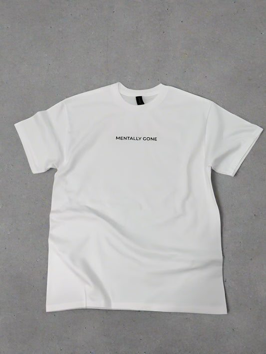 Mentally Gone Tee